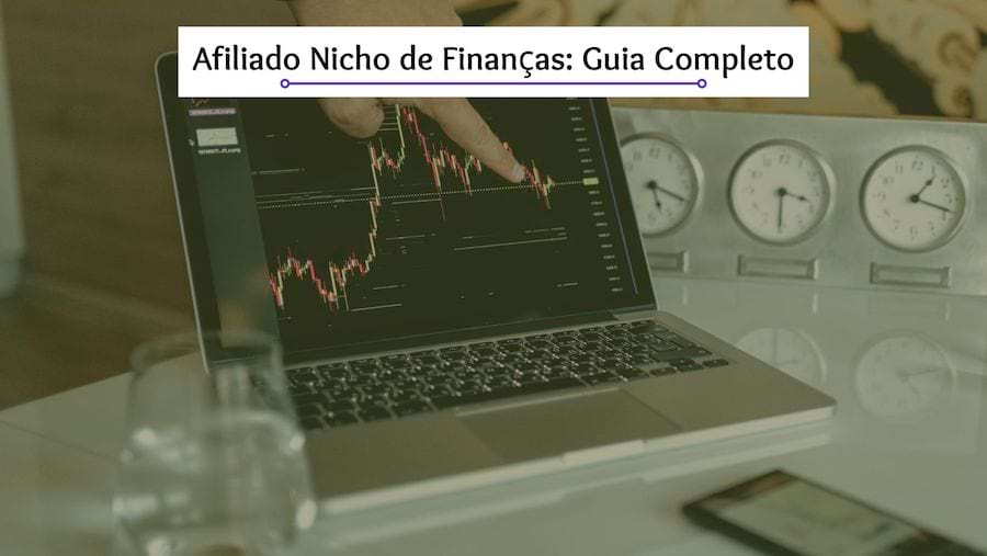 Afiliado Nicho de Finanças