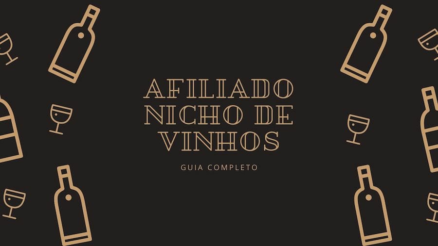 Afiliado Nicho de Vinhos