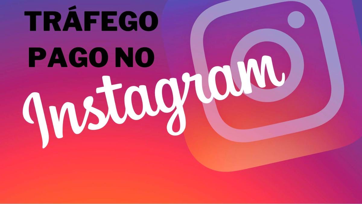 Tráfego Pago no Instagram